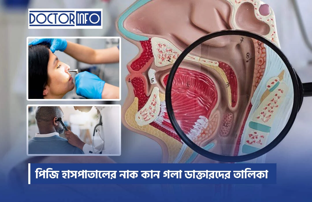 List of ENT doctors at PG Hospital Dhaka